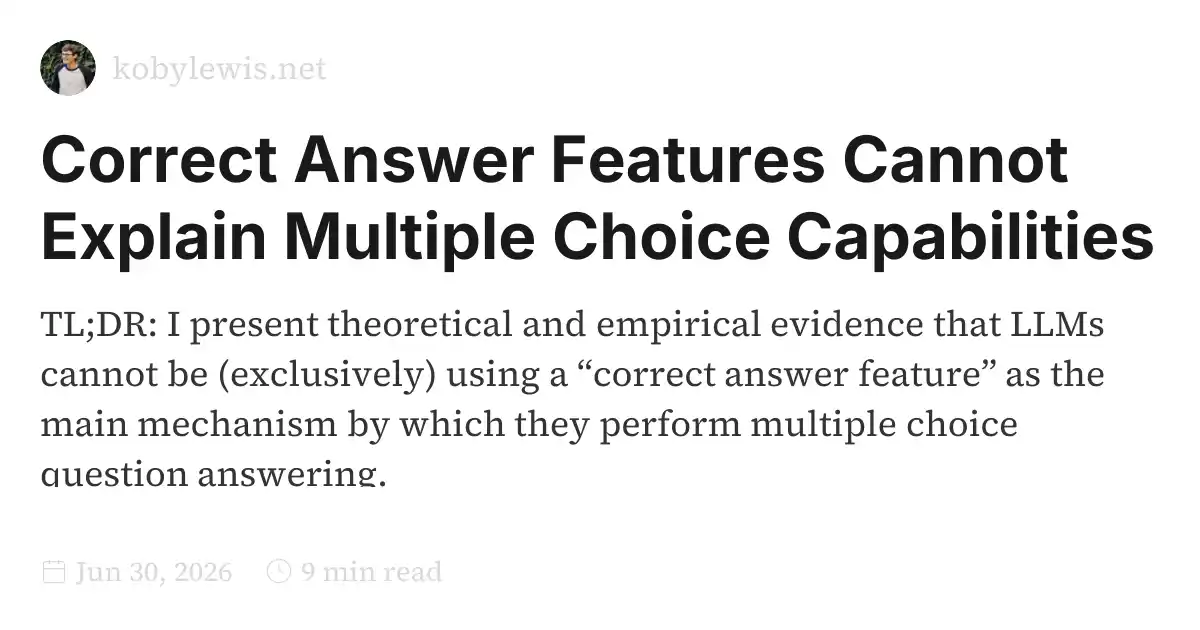 Correct Feature Correct Answer Features Cannot Explain Multiple Choice Capabilities